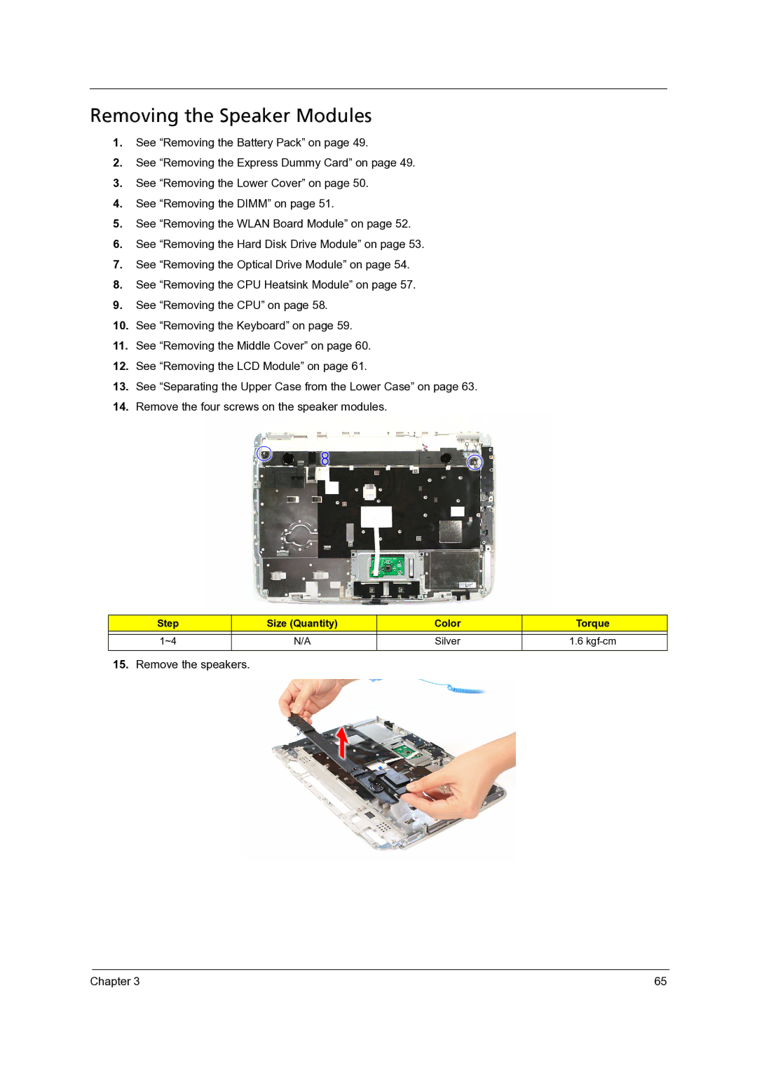 Acer 4715Z, 4315 manual Removing the Speaker Modules 