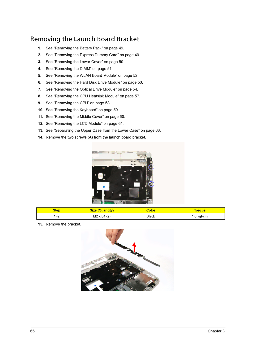 Acer 4315, 4715Z manual Removing the Launch Board Bracket 