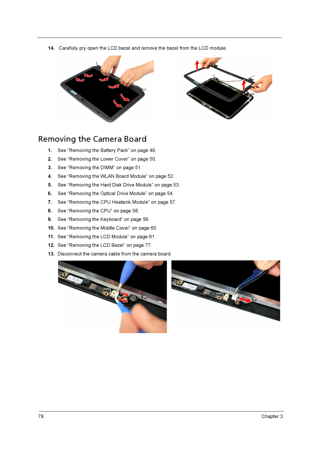 Acer 4315 manual Removing the Camera Board 