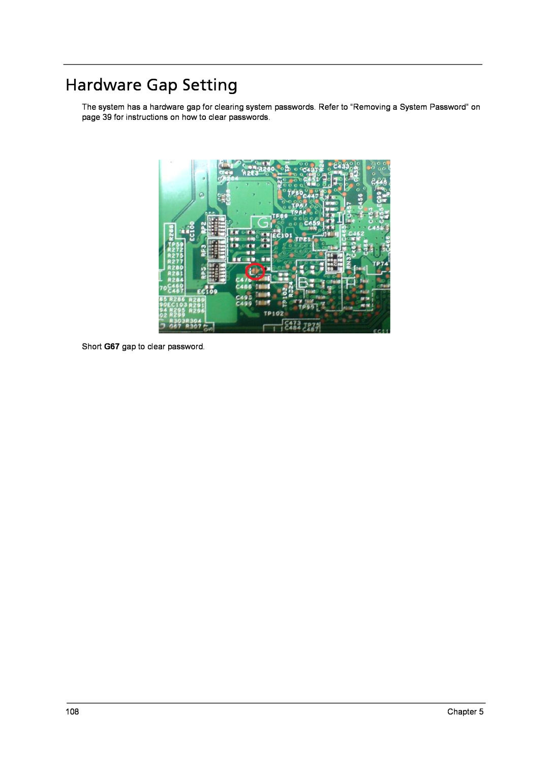 Acer 4315 manual Hardware Gap Setting, Short G67 gap to clear password, Chapter 