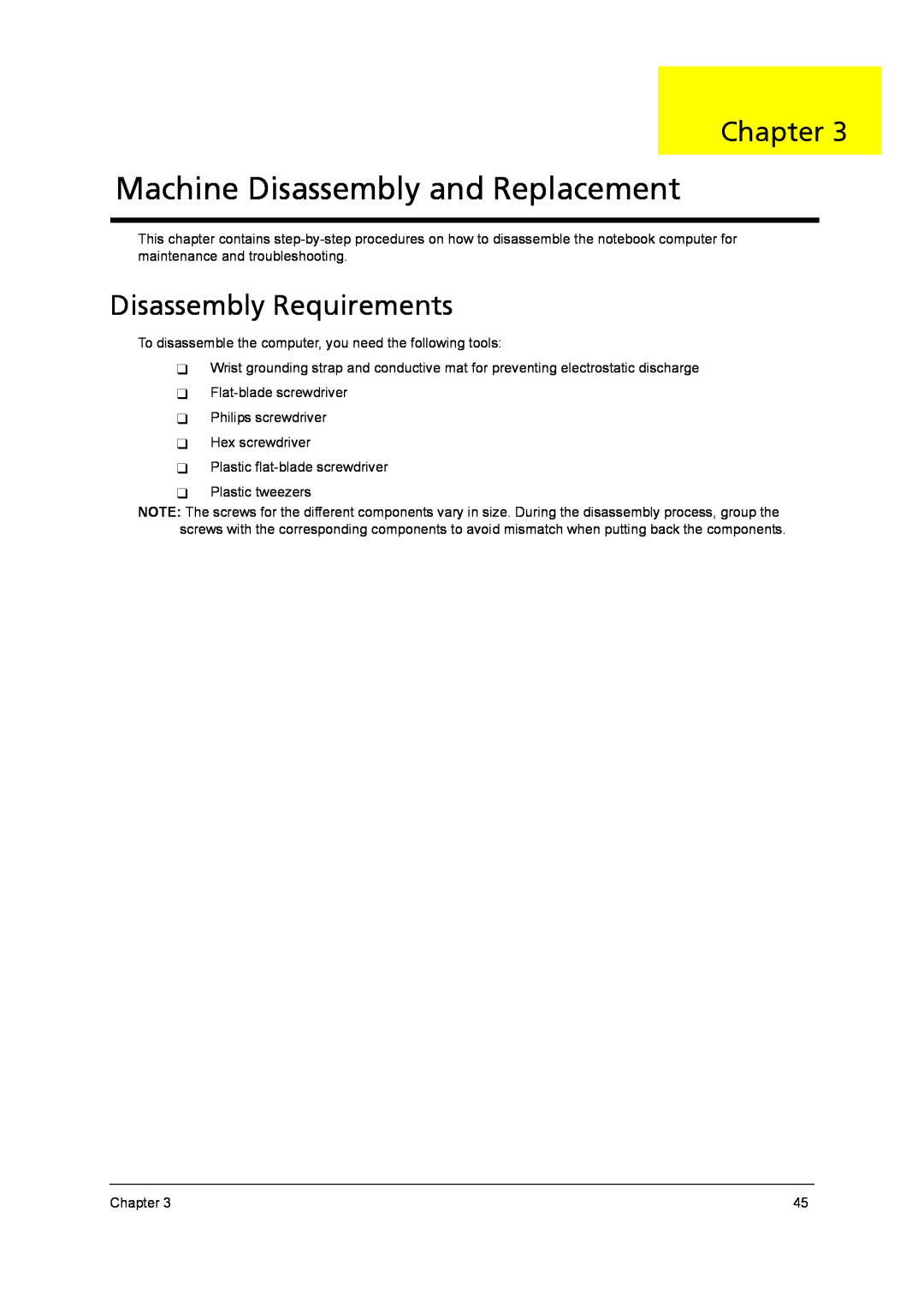 Acer 4315 manual Machine Disassembly and Replacement, Disassembly Requirements, Chapter 