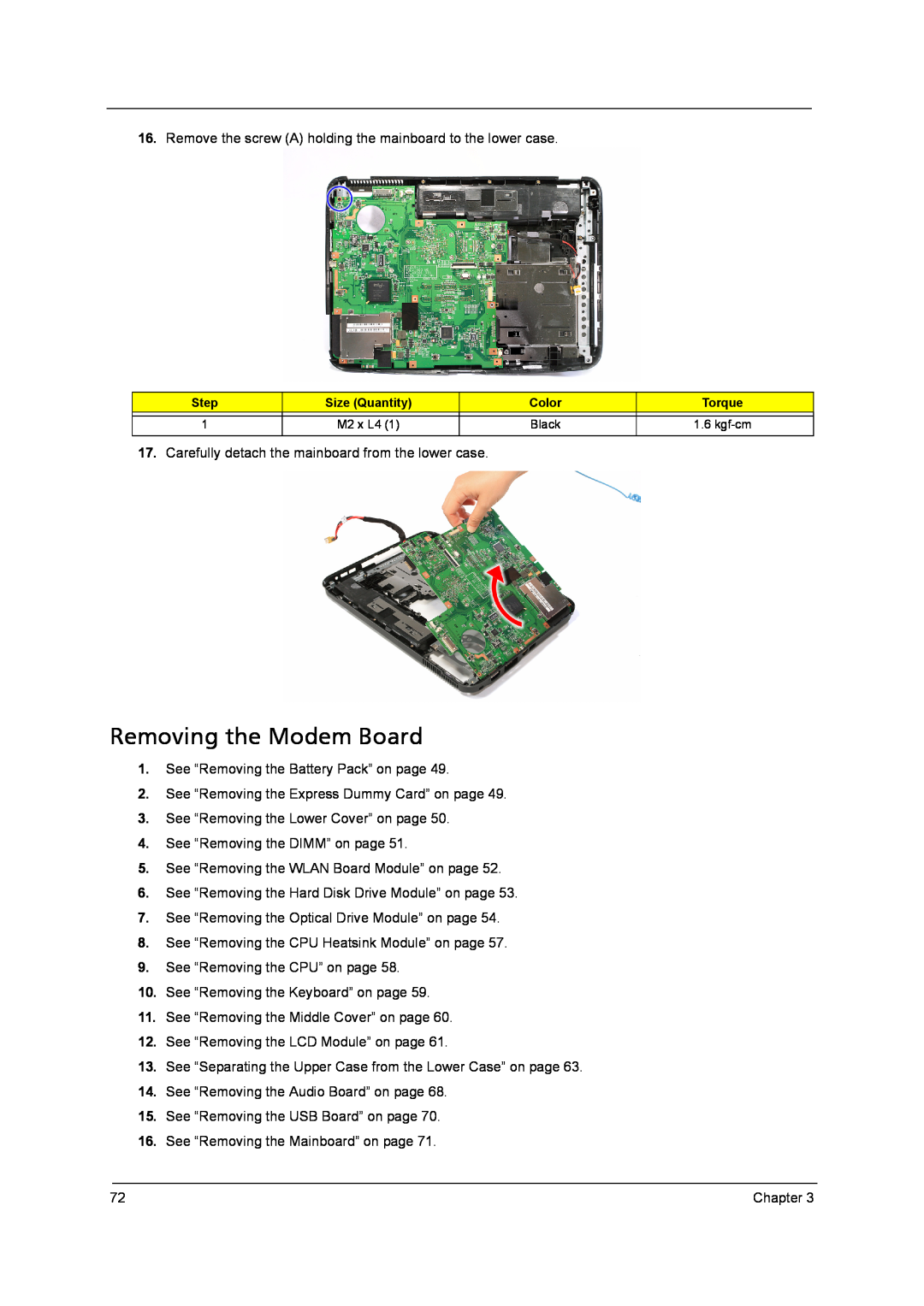Acer 4315 manual Removing the Modem Board 