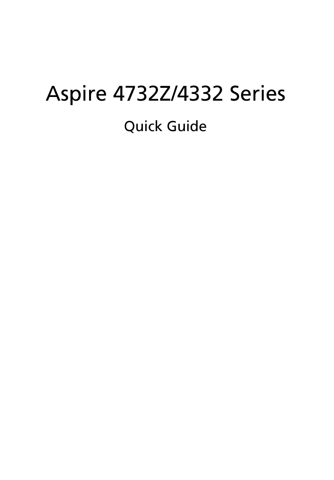 Acer 4732Z Series manual Aspire 4732Z/4332 Series, Quick Guide 