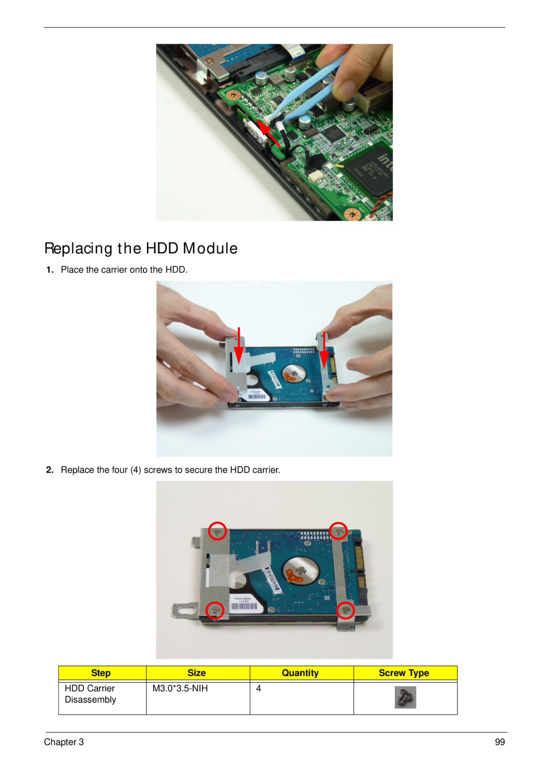 Acer 4733Z, 4333 manual Replacing the HDD Module, Step Size Quantity Screw Type 