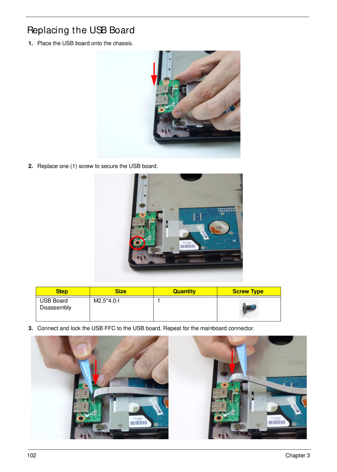 Acer 4333, 4733Z manual Replacing the USB Board, Step Size Quantity Screw Type 