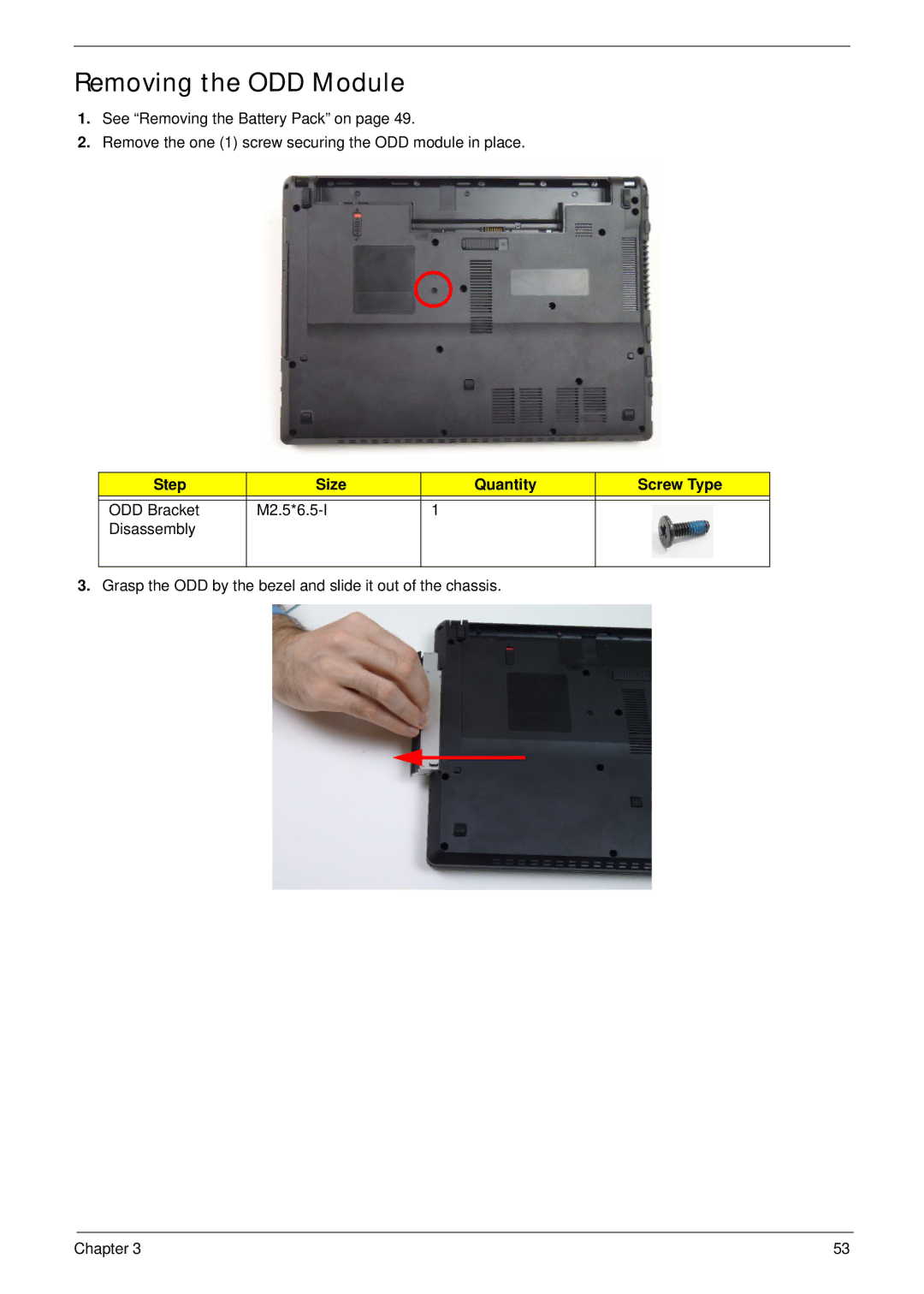 Acer 4733Z, 4333 manual Removing the ODD Module, Step Size Quantity Screw Type 