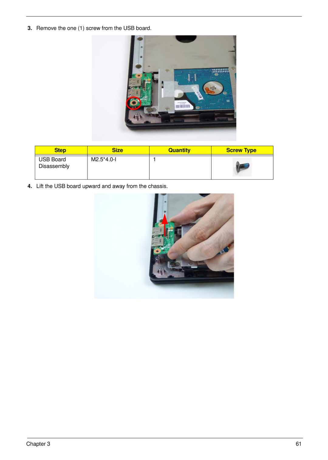 Acer 4733Z, 4333 manual Remove the one 1 screw from the USB board 