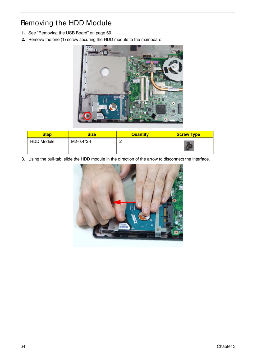 Acer 4333, 4733Z manual Removing the HDD Module, Step Size Quantity Screw Type HDD Module M2-0.4*2-I 