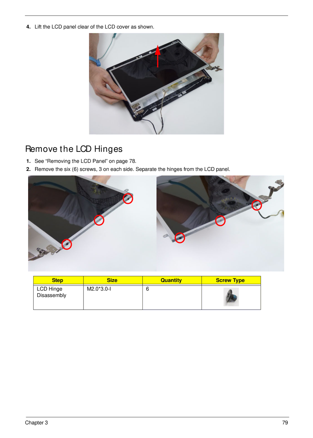 Acer 4733Z, 4333 manual Remove the LCD Hinges 