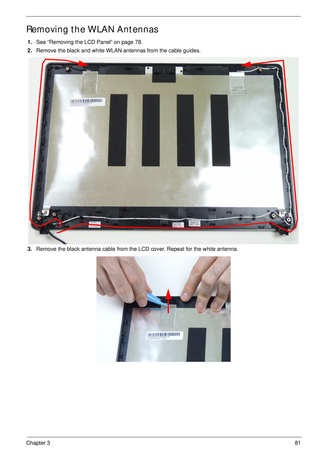 Acer 4733Z, 4333 manual Removing the Wlan Antennas 