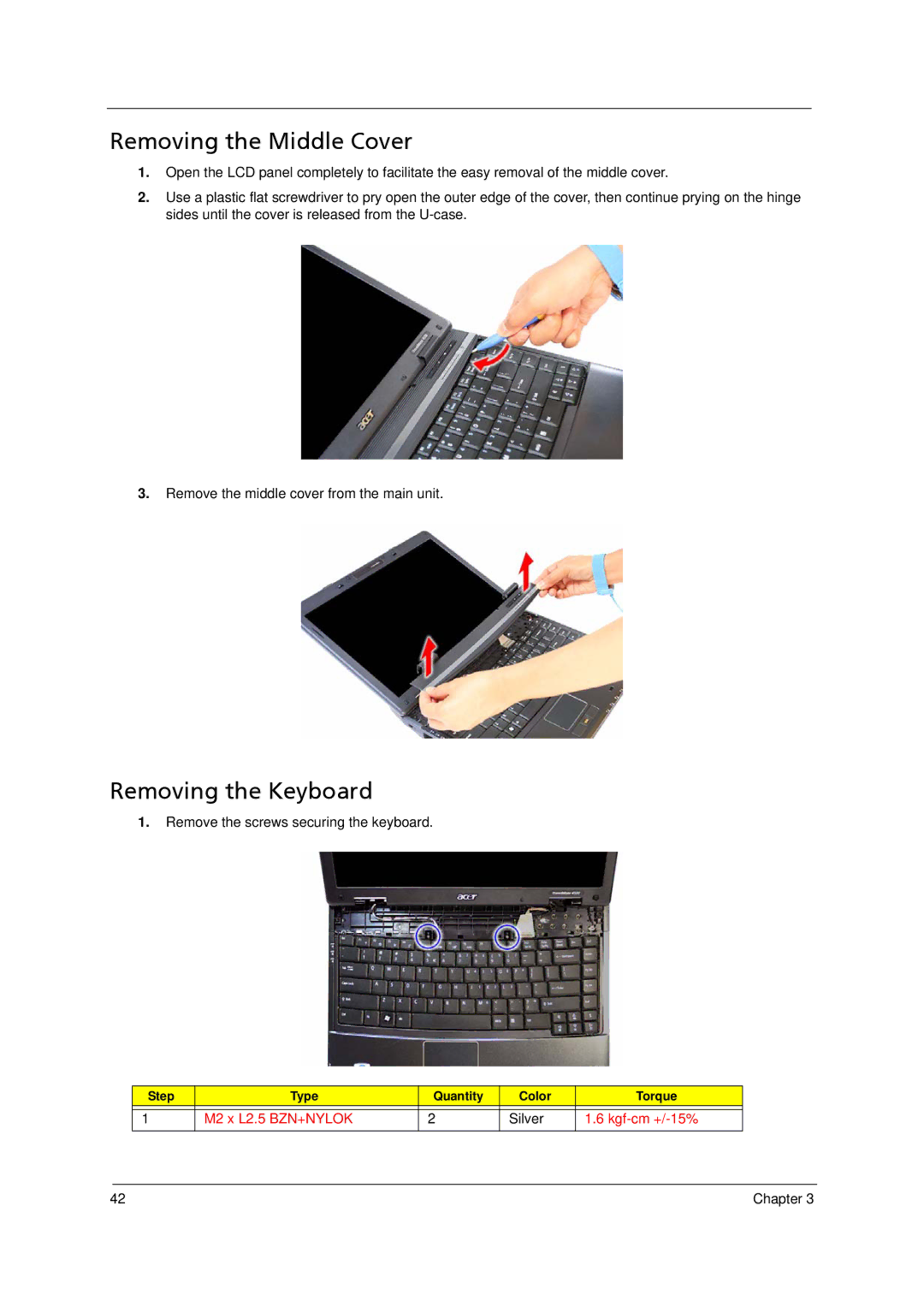 Acer 4520 manual Removing the Middle Cover, Removing the Keyboard 