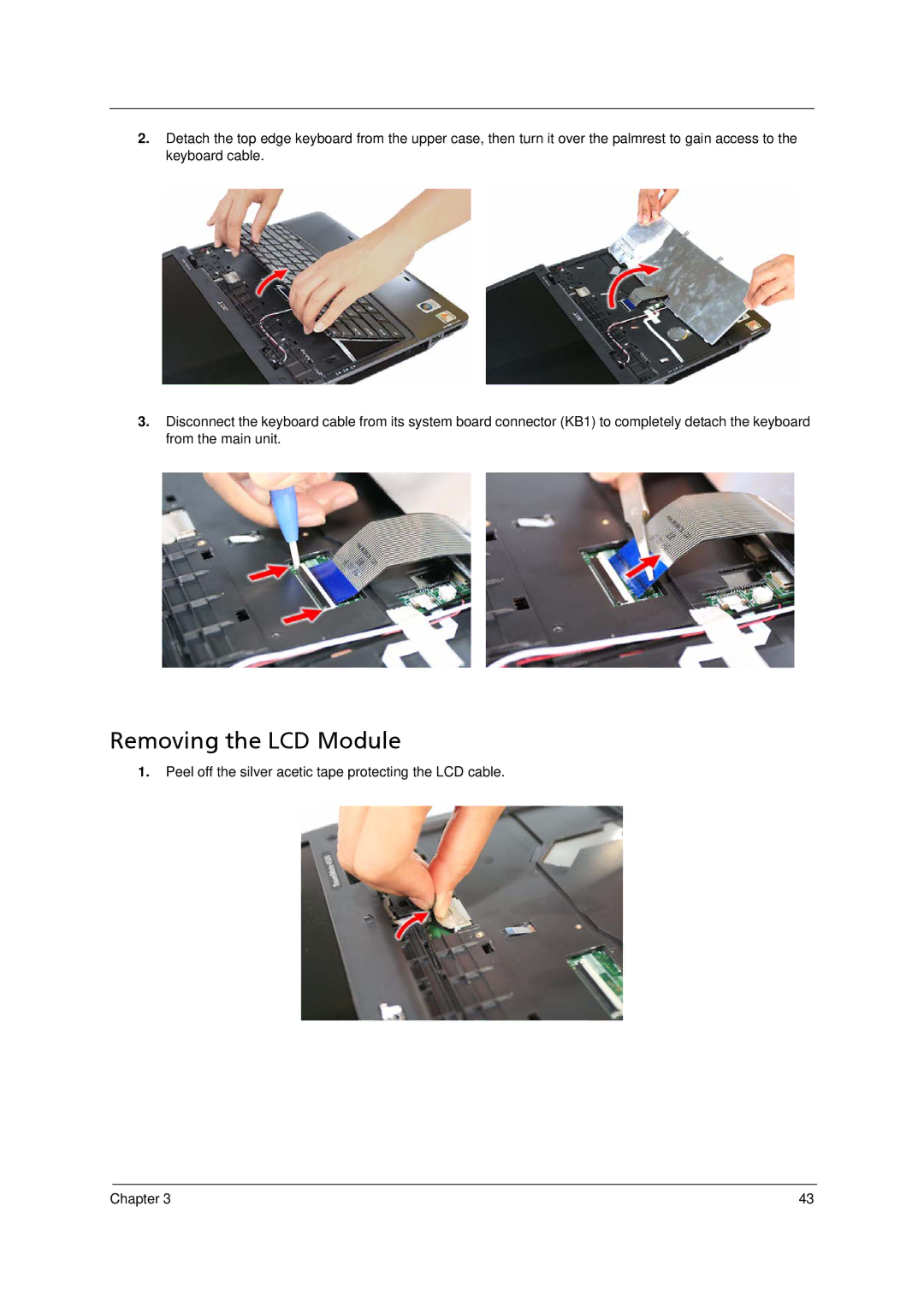 Acer 4520 manual Removing the LCD Module 