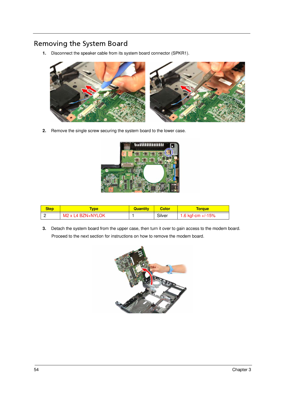 Acer 4520 manual Removing the System Board 