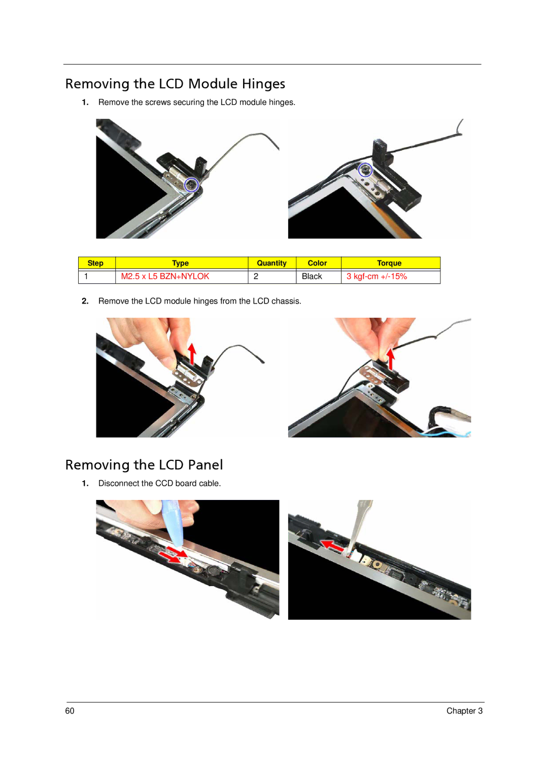 Acer 4520 manual Removing the LCD Module Hinges, Removing the LCD Panel 