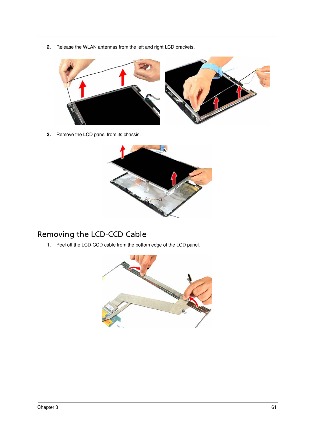 Acer 4520 manual Removing the LCD-CCD Cable 