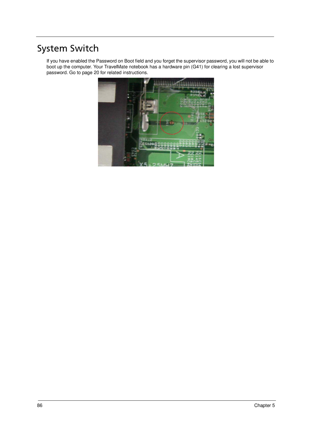 Acer 4520 manual System Switch 