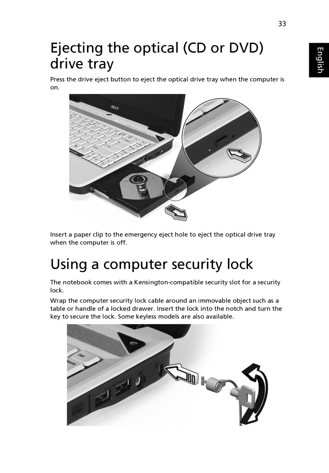 Acer 4520 manual Ejecting the optical CD or DVD drive tray, Using a computer security lock 