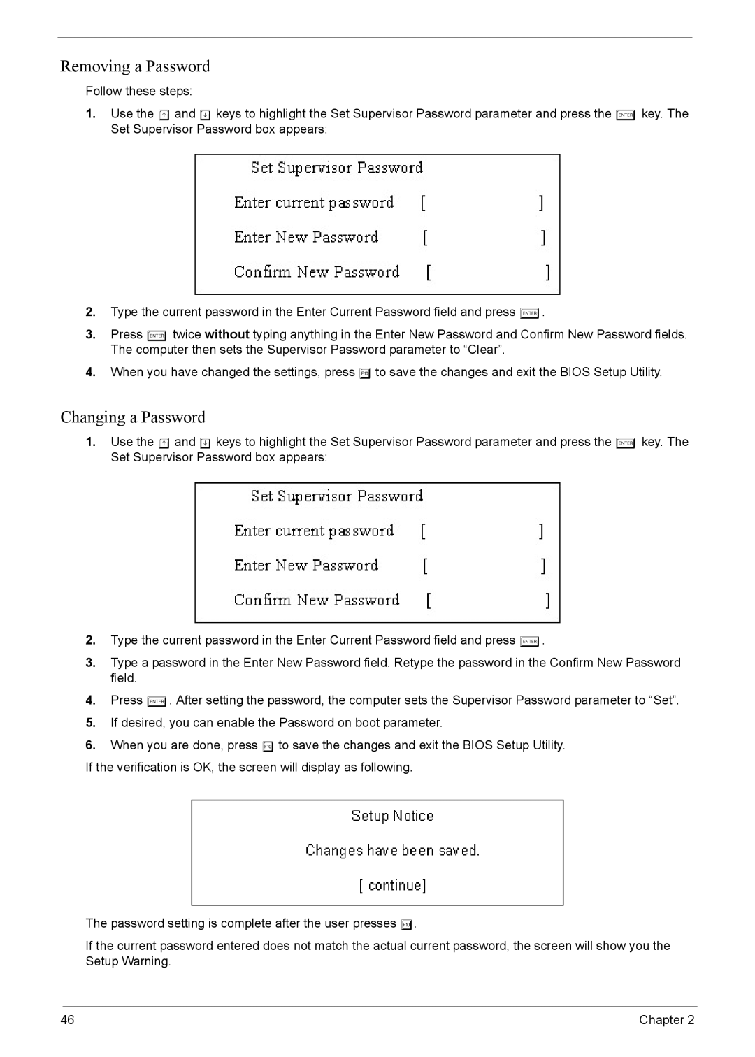 Acer 4520G, 4220G manual Removing a Password, Changing a Password 