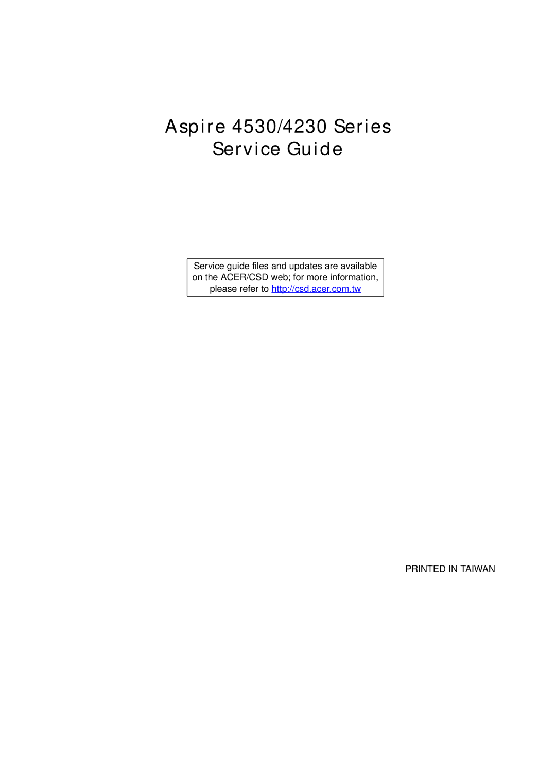 Acer manual Aspire 4530/4230 Series Service Guide 