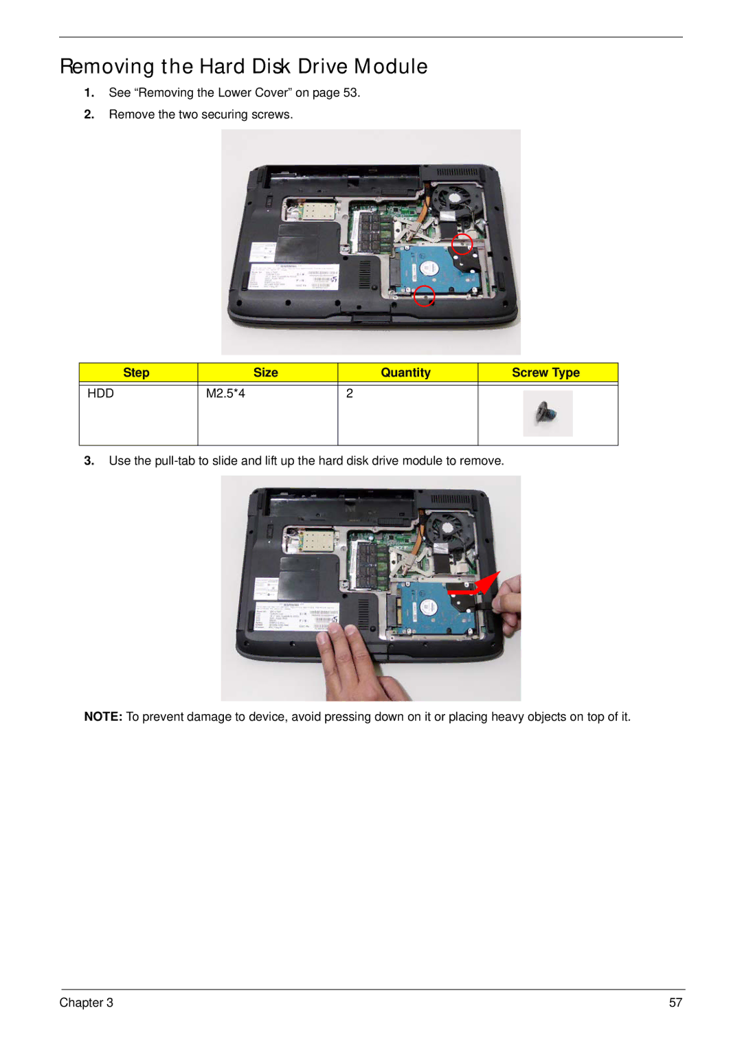 Acer 4230, 4530 manual Removing the Hard Disk Drive Module, Step Size Quantity Screw Type 