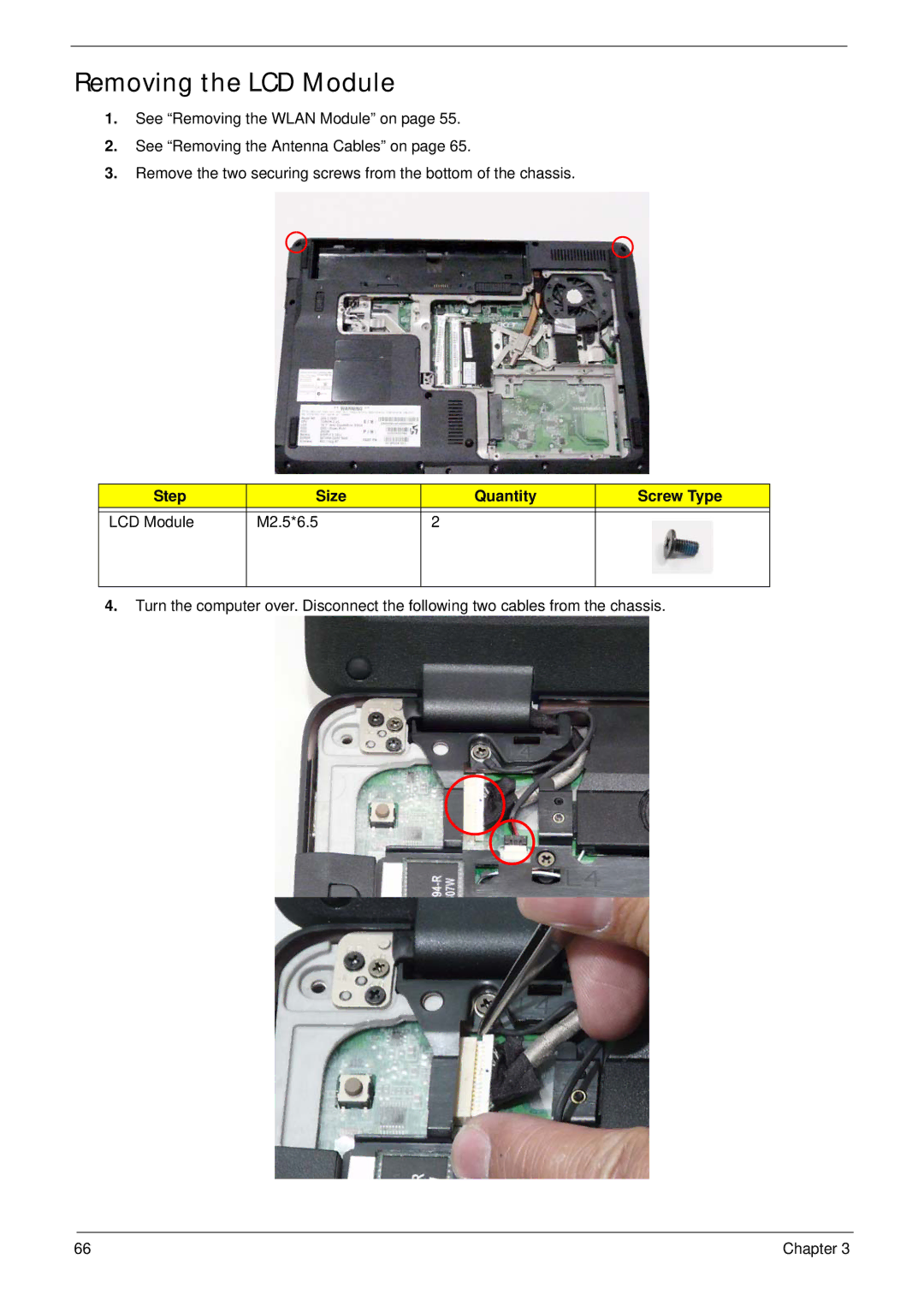 Acer 4530, 4230 manual Removing the LCD Module, Step Size Quantity Screw Type LCD Module M2.5*6.5 