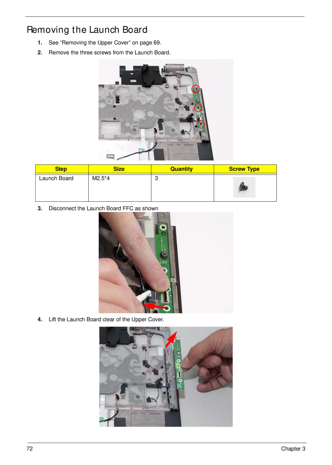 Acer 4530, 4230 manual Removing the Launch Board, Step Size Quantity Screw Type Launch Board M2.5*4 