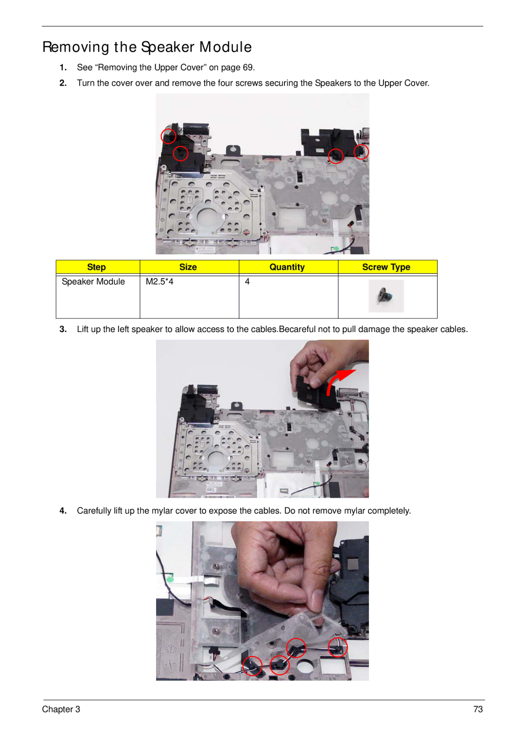 Acer 4230, 4530 manual Removing the Speaker Module, Step Size Quantity Screw Type Speaker Module M2.5*4 