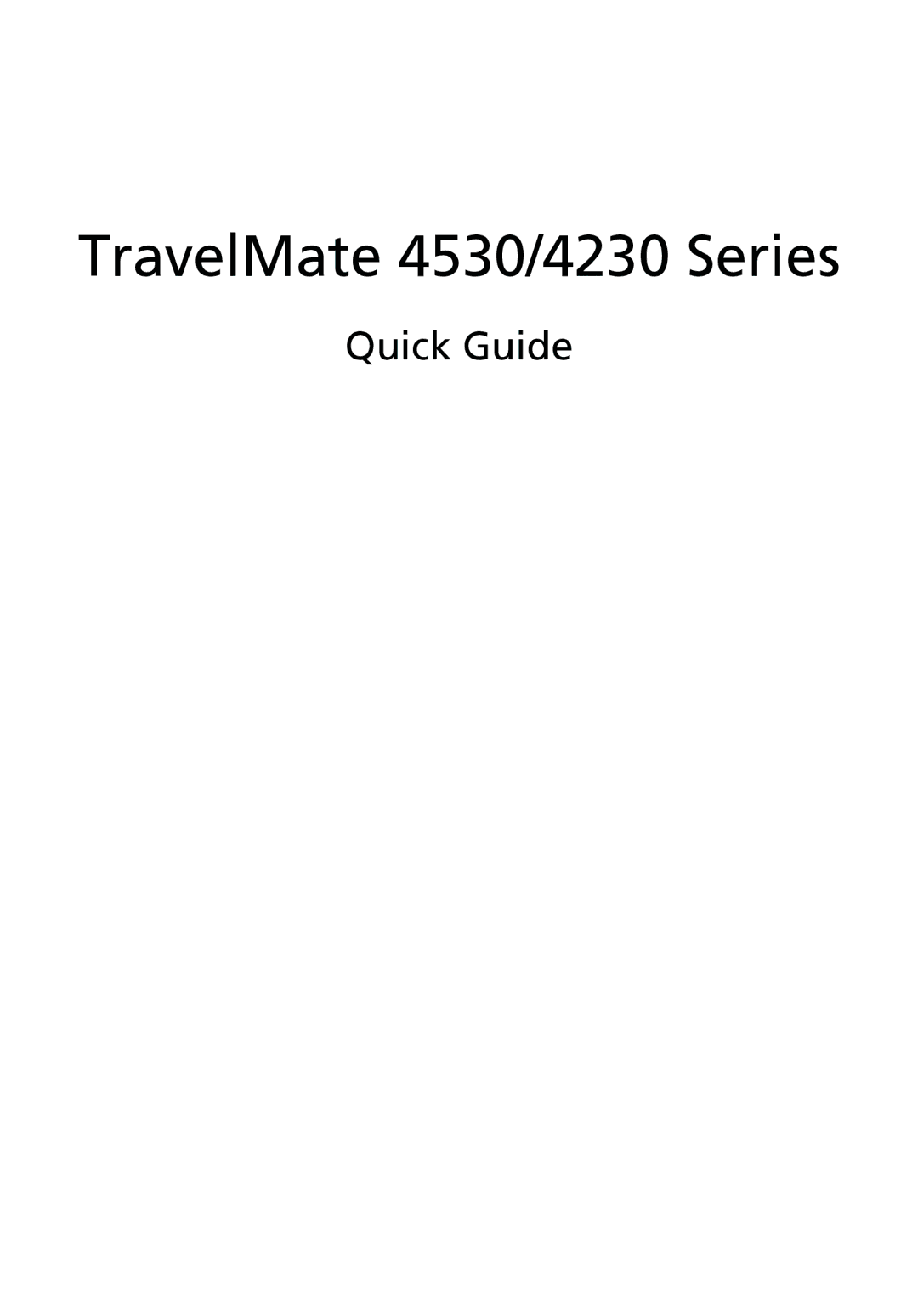 Acer 4530 Series manual TravelMate 4530/4230 Series, Quick Guide 