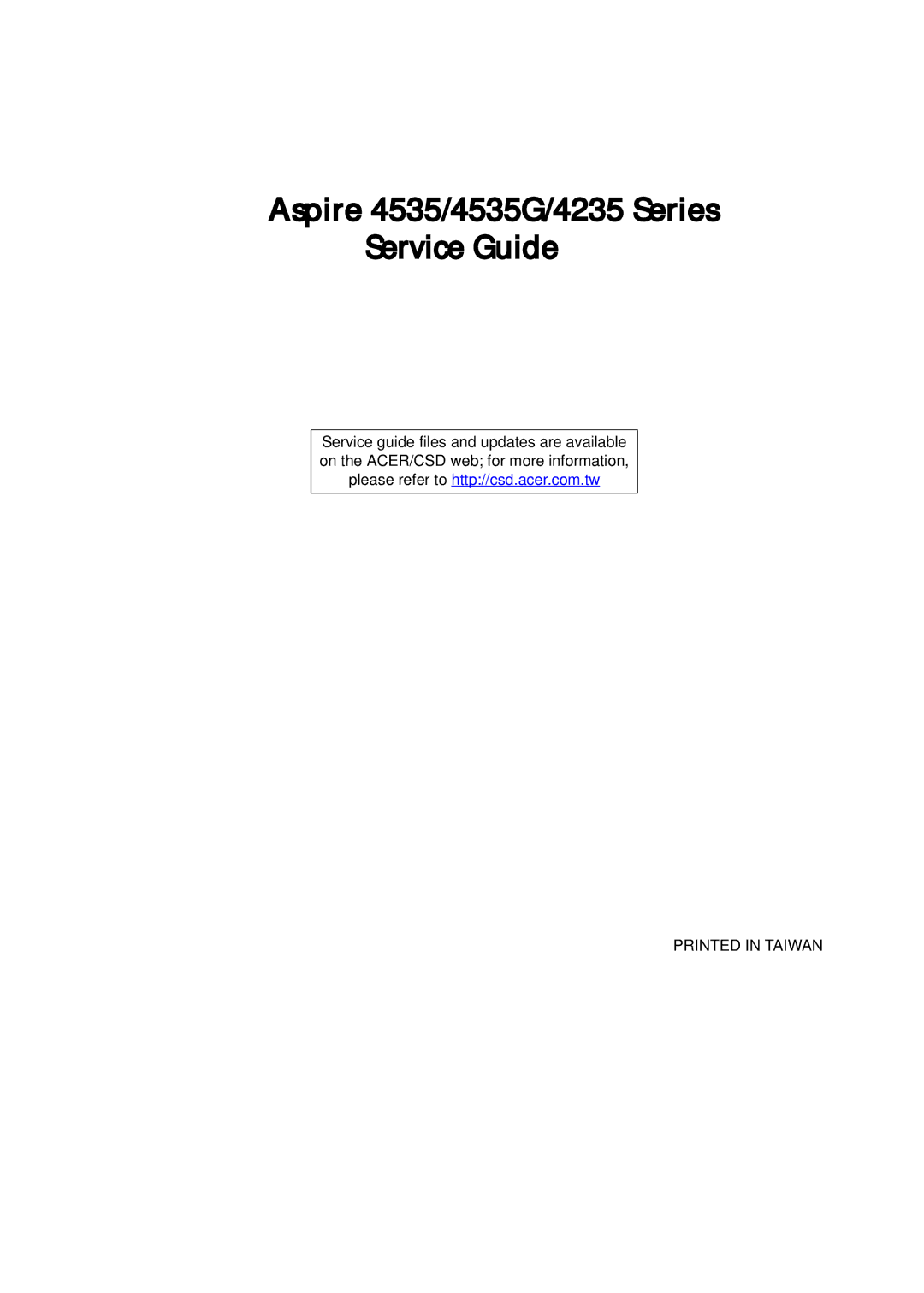 Acer manual Aspire 4535/4535G/4235 Series Service Guide 