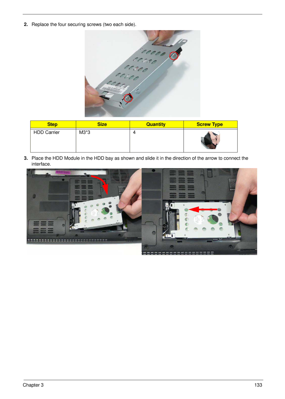 Acer 4535G, 4235 manual Replace the four securing screws two each side, Step Size Quantity Screw Type HDD Carrier M3*3 