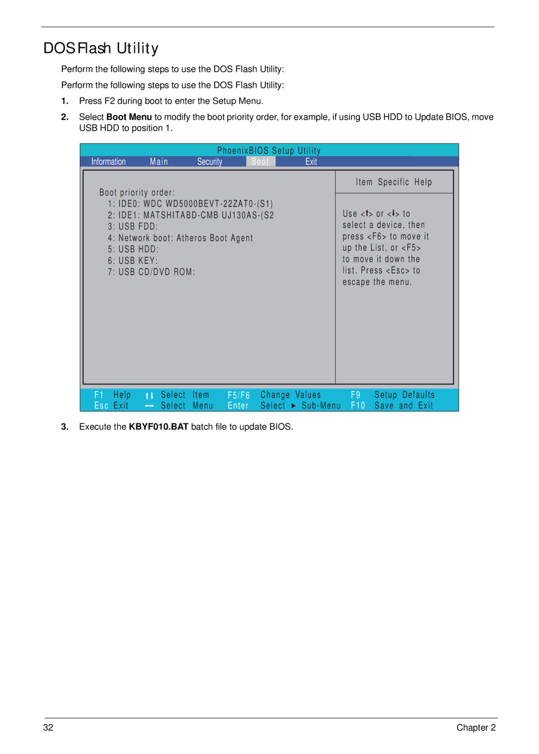 Acer 4235, 4535G manual DOS Flash Utility, Execute the KBYF010.BAT batch file to update Bios 