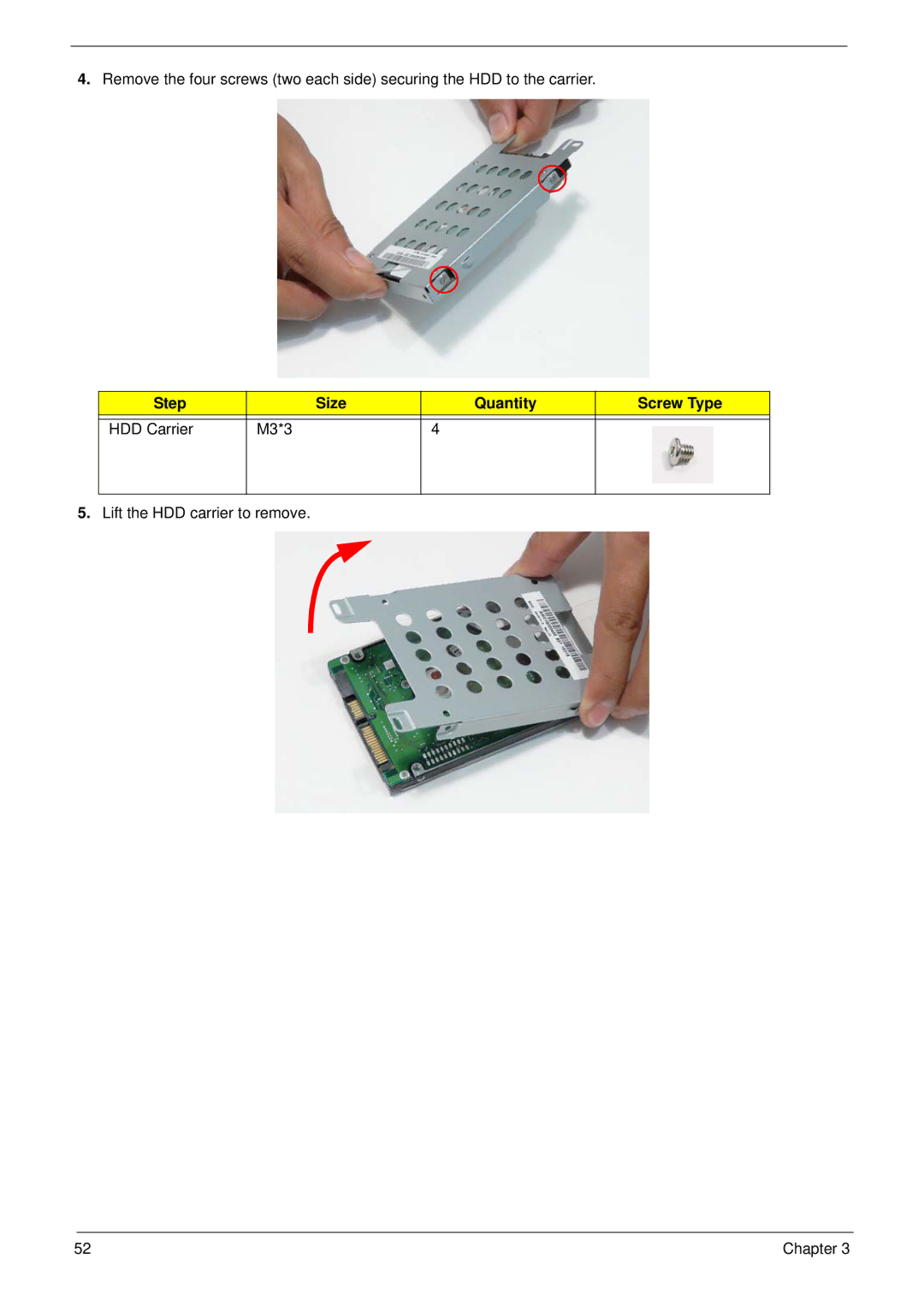 Acer 4235, 4535G manual Step Size Quantity Screw Type HDD Carrier M3*3, Lift the HDD carrier to remove 