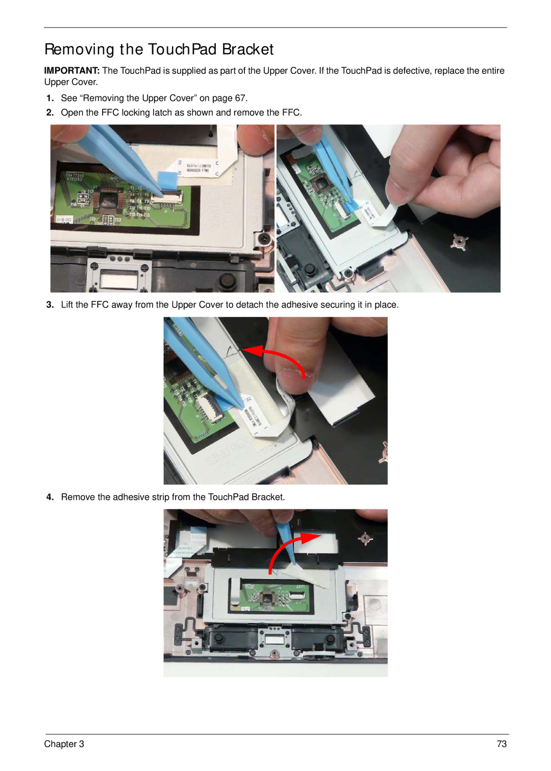 Acer 4535G, 4235 manual Removing the TouchPad Bracket 