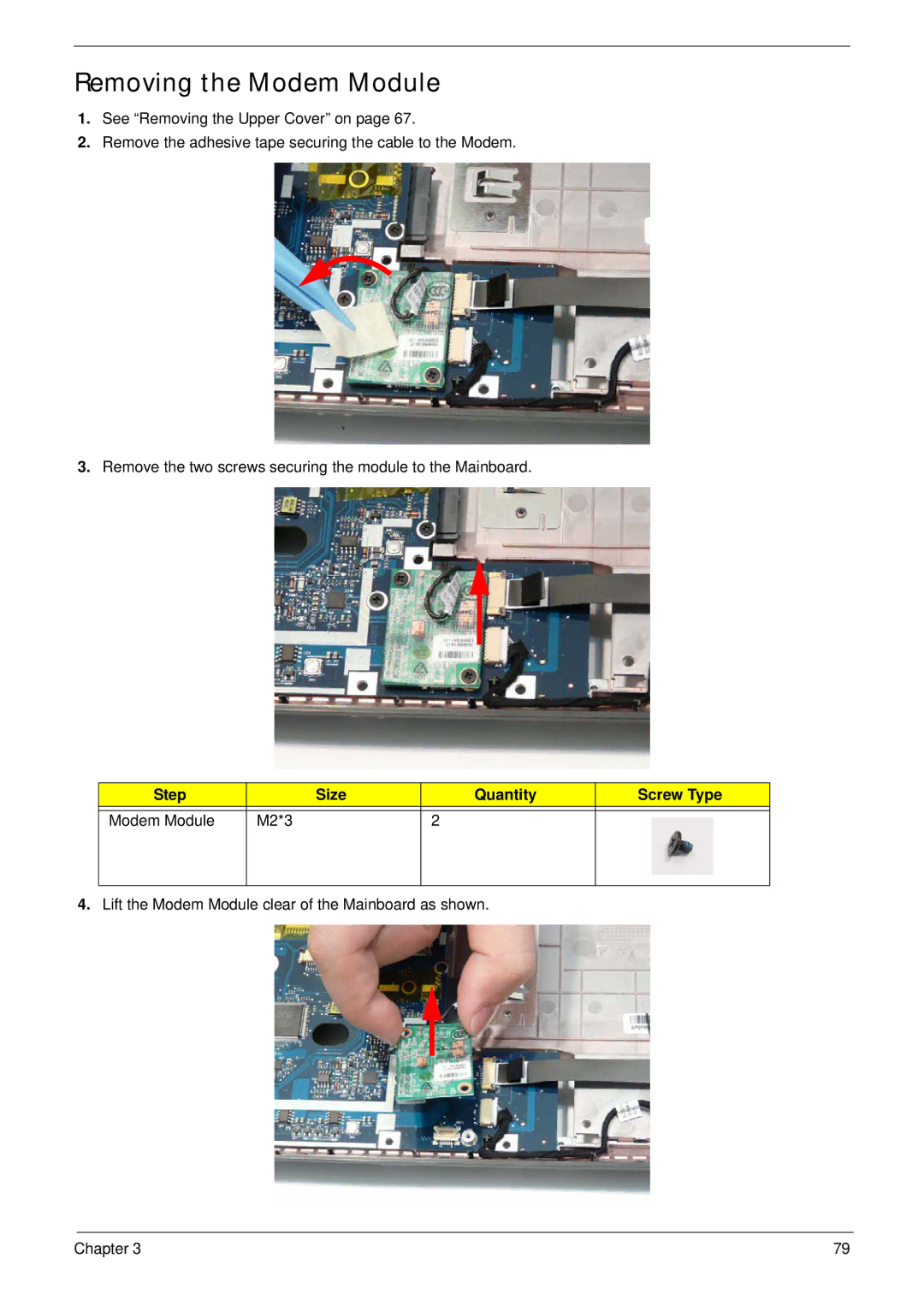 Acer 4535G, 4235 manual Removing the Modem Module, Step Size Quantity Screw Type Modem Module M2*3 