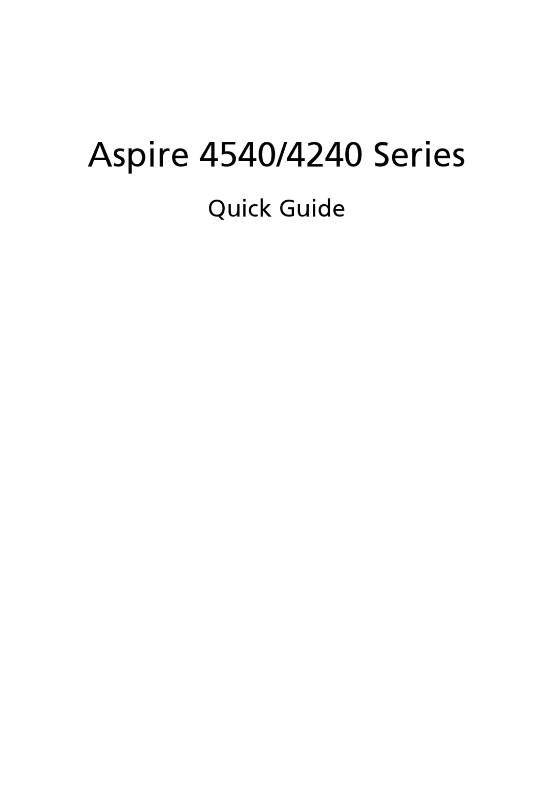 Acer 4540 Series manual Aspire 4540/4240 Series, Quick Guide 