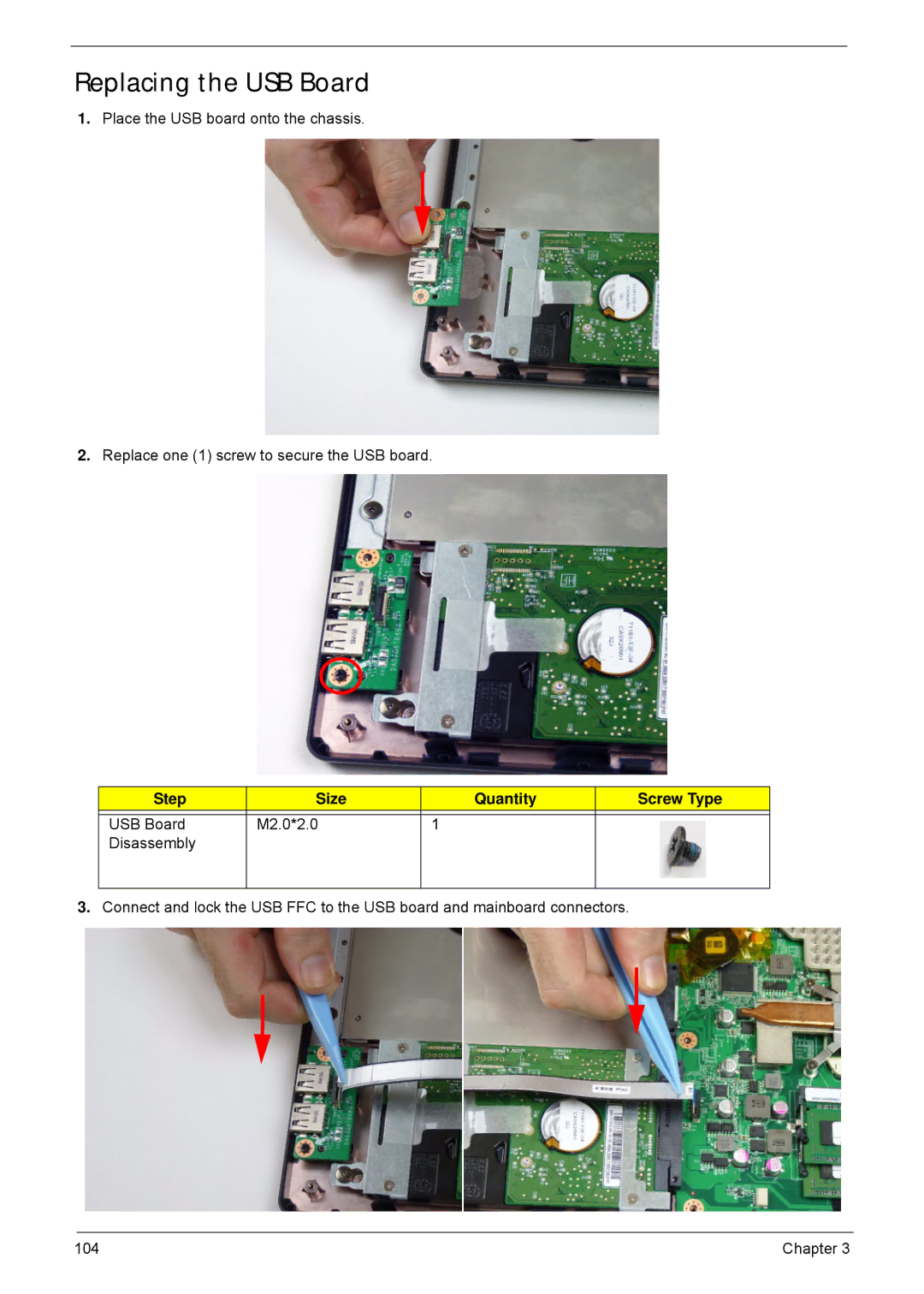 Acer 4552G, 4252 manual Replacing the USB Board, Step Size Quantity Screw Type 