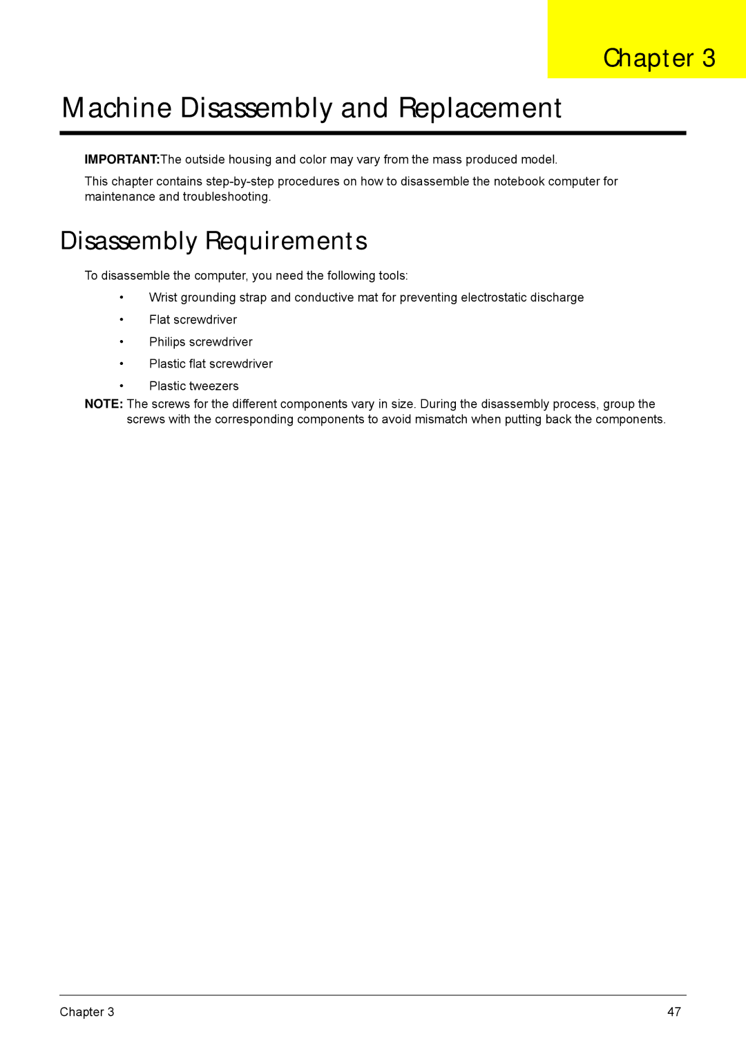 Acer 4552G, 4252 manual Machine Disassembly and Replacement, Disassembly Requirements 