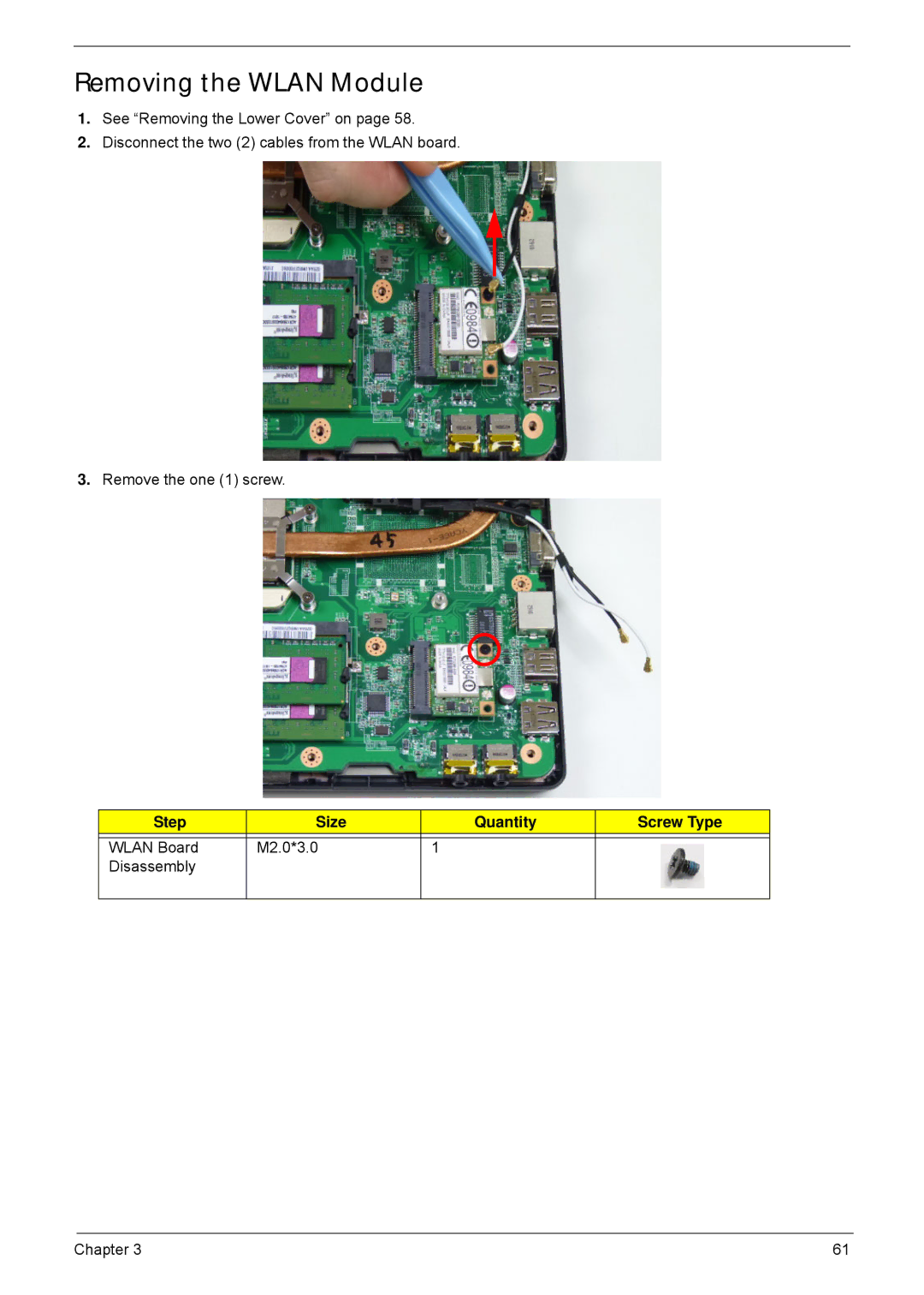 Acer 4252, 4552G manual Removing the Wlan Module, Step Size Quantity Screw Type 