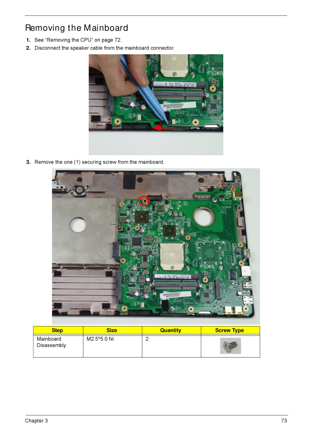 Acer 4252, 4552G manual Removing the Mainboard, Step Size Quantity Screw Type 