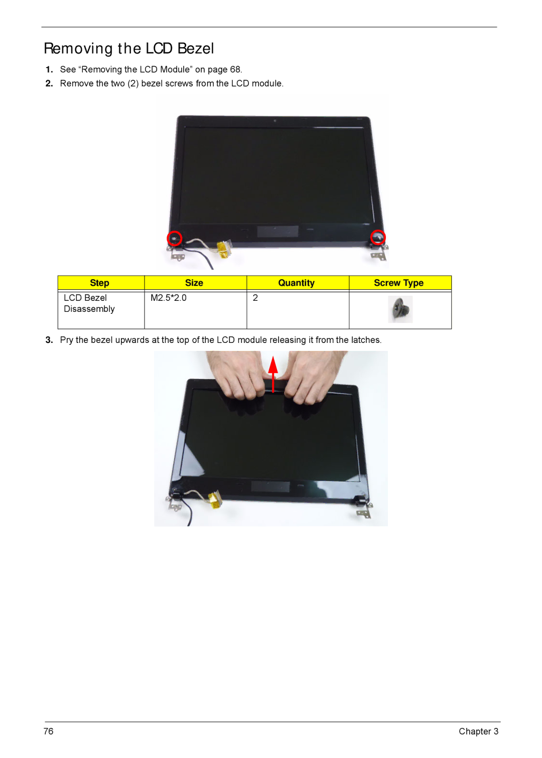 Acer 4252, 4552G manual Removing the LCD Bezel, Step Size Quantity Screw Type 