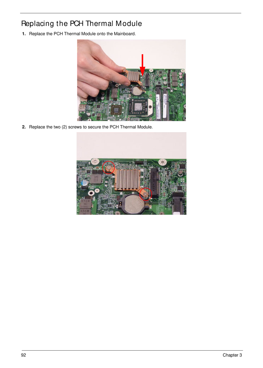 Acer 4553G manual Replacing the PCH Thermal Module 