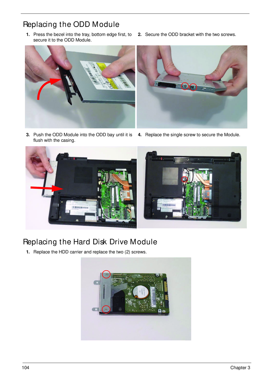 Acer 4553G manual Replacing the ODD Module, Replacing the Hard Disk Drive Module 