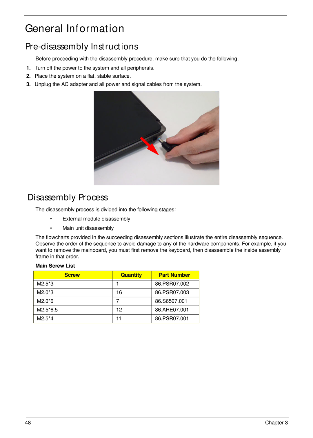 Acer 4553 General Information, Pre-disassembly Instructions, Disassembly Process, Main Screw List Quantity Part Number 