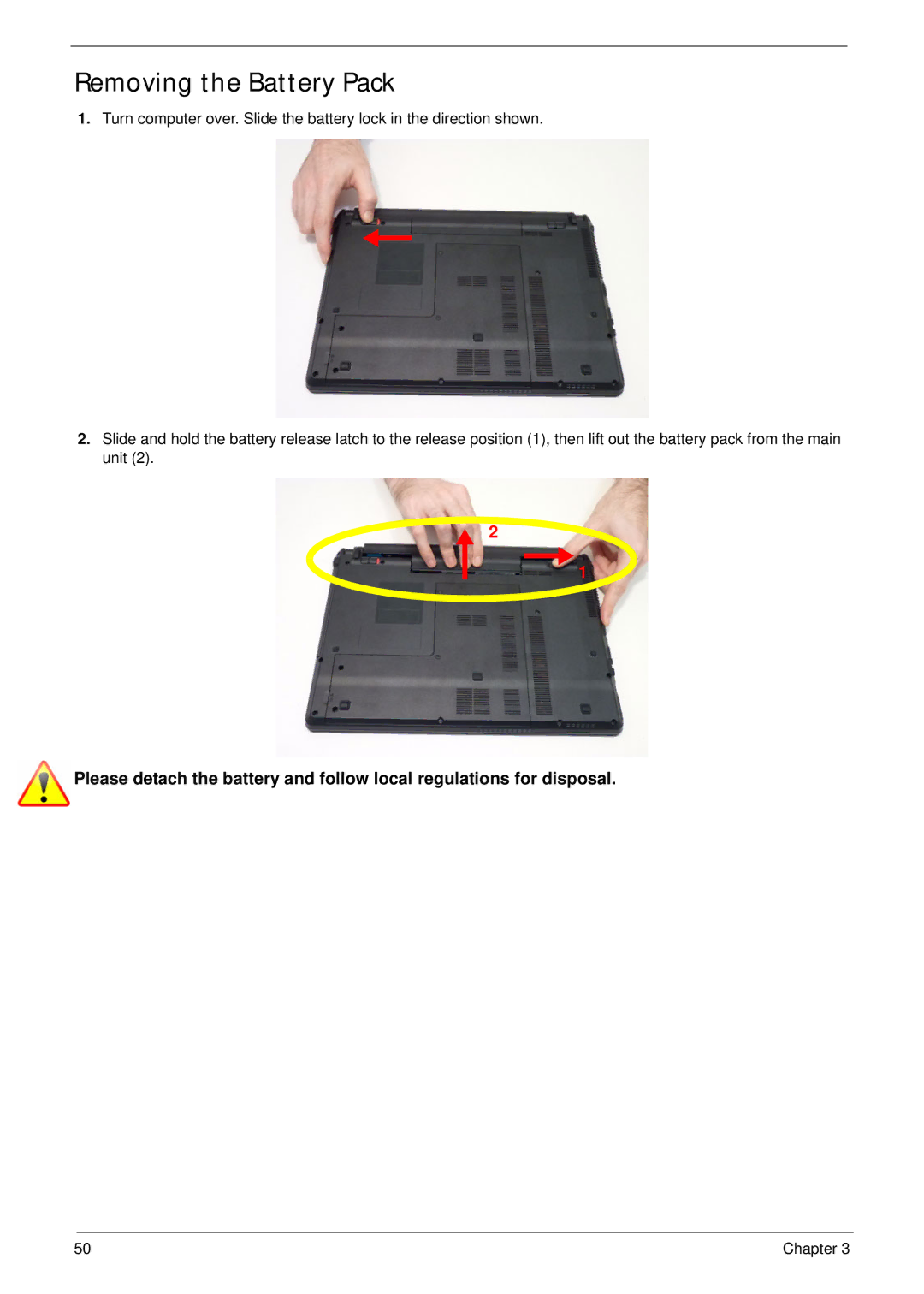 Acer 4553G manual Removing the Battery Pack 