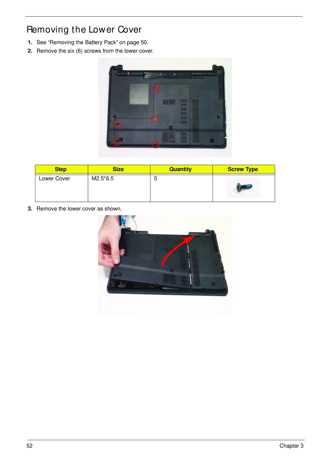 Acer 4553G manual Removing the Lower Cover, Step Size Quantity Screw Type Lower Cover M2.5*6.5 