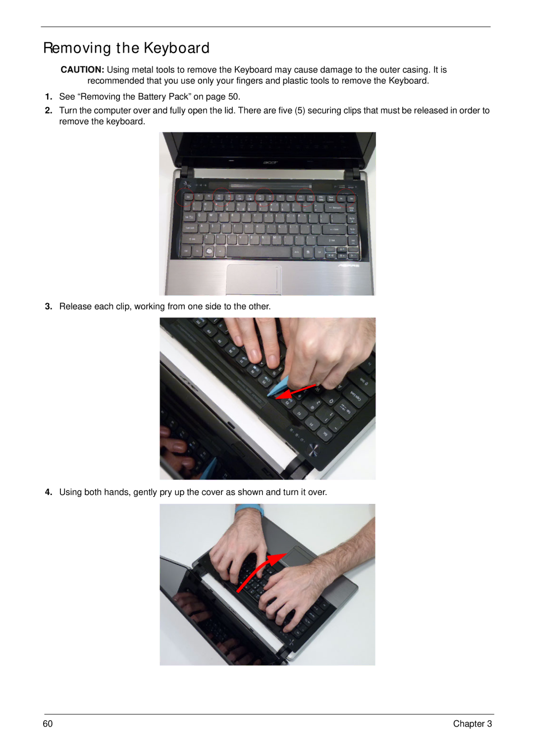 Acer 4553G manual Removing the Keyboard 