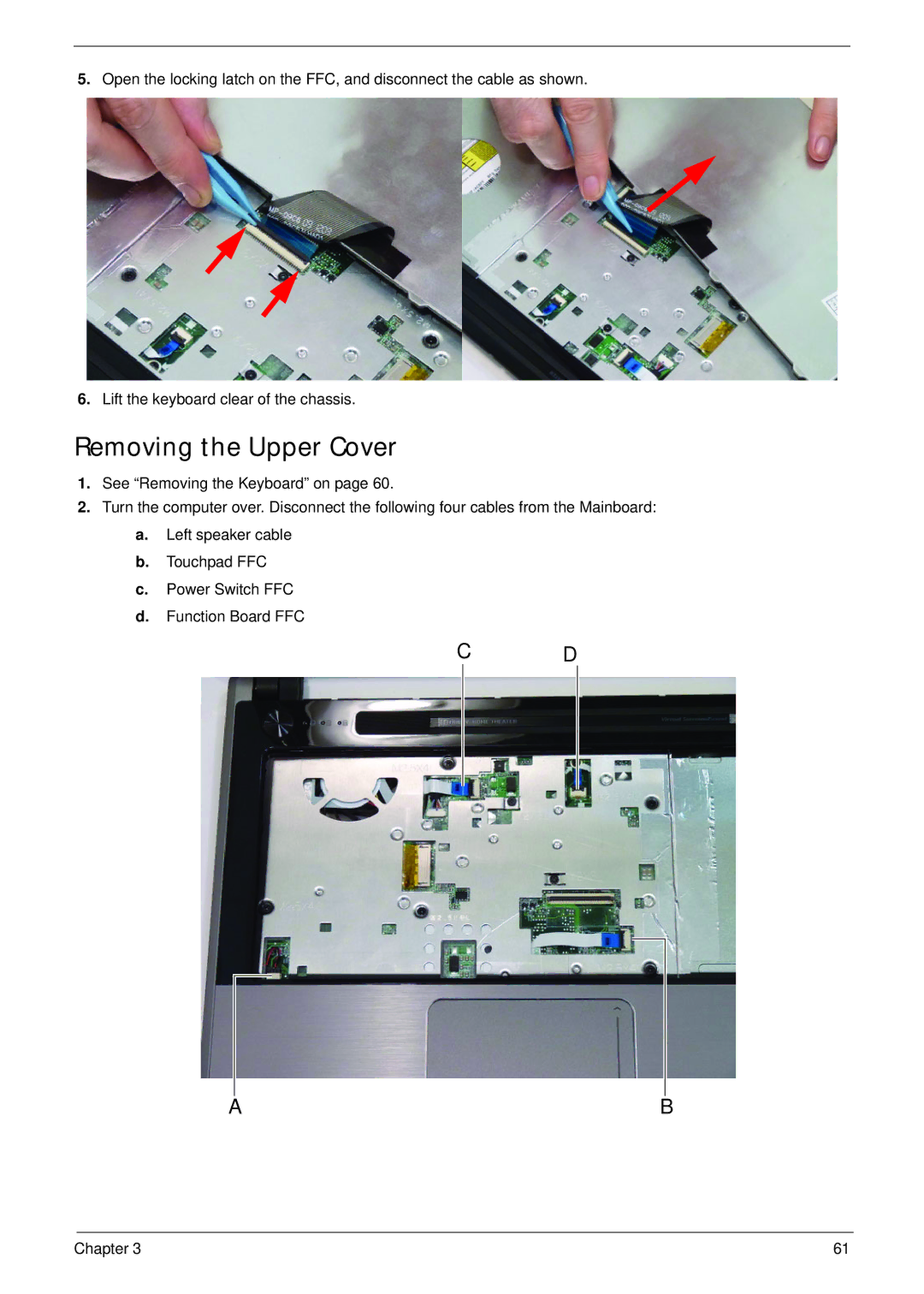 Acer 4553G manual Removing the Upper Cover 