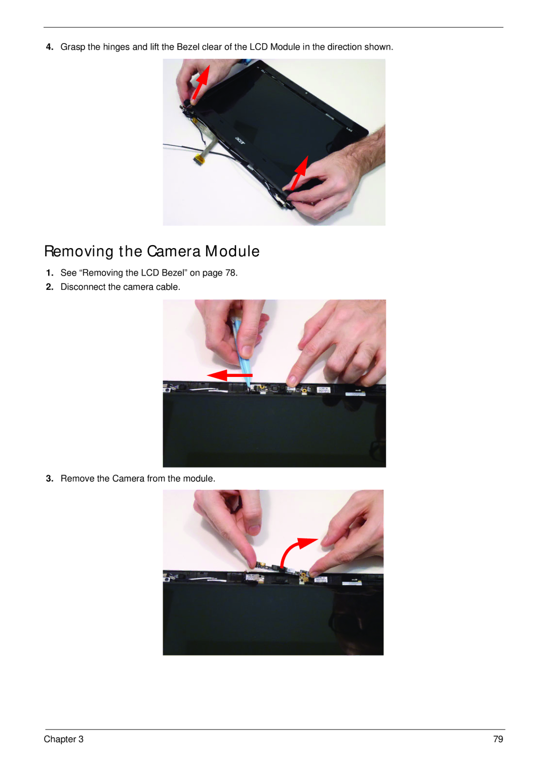 Acer 4553G manual Removing the Camera Module 