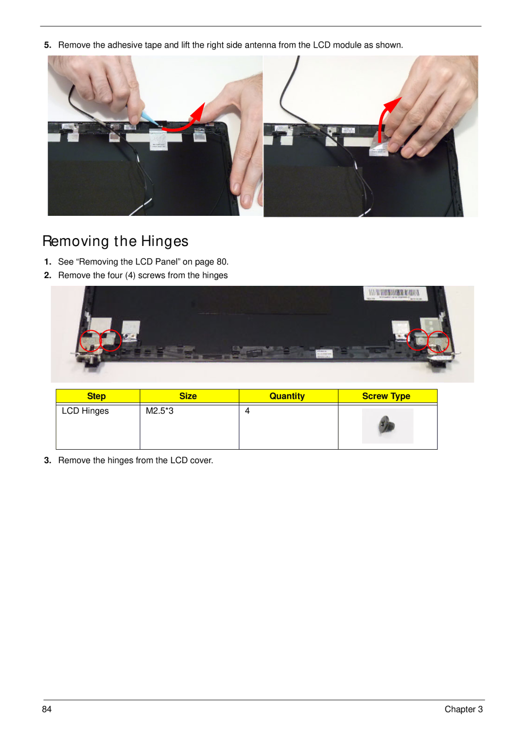 Acer 4553G manual Removing the Hinges, Step Size Quantity Screw Type LCD Hinges M2.5*3 