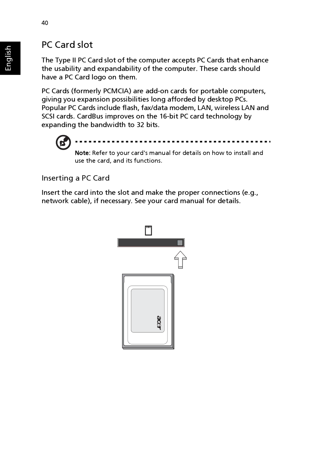 Acer 4600 Series, 4100 Series manual PC Card slot, Inserting a PC Card 